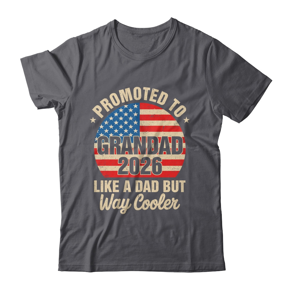 Promoted To Grandad Est 2026 Soon To Be New Grandad US Flag Shirt & Hoodie | teecentury