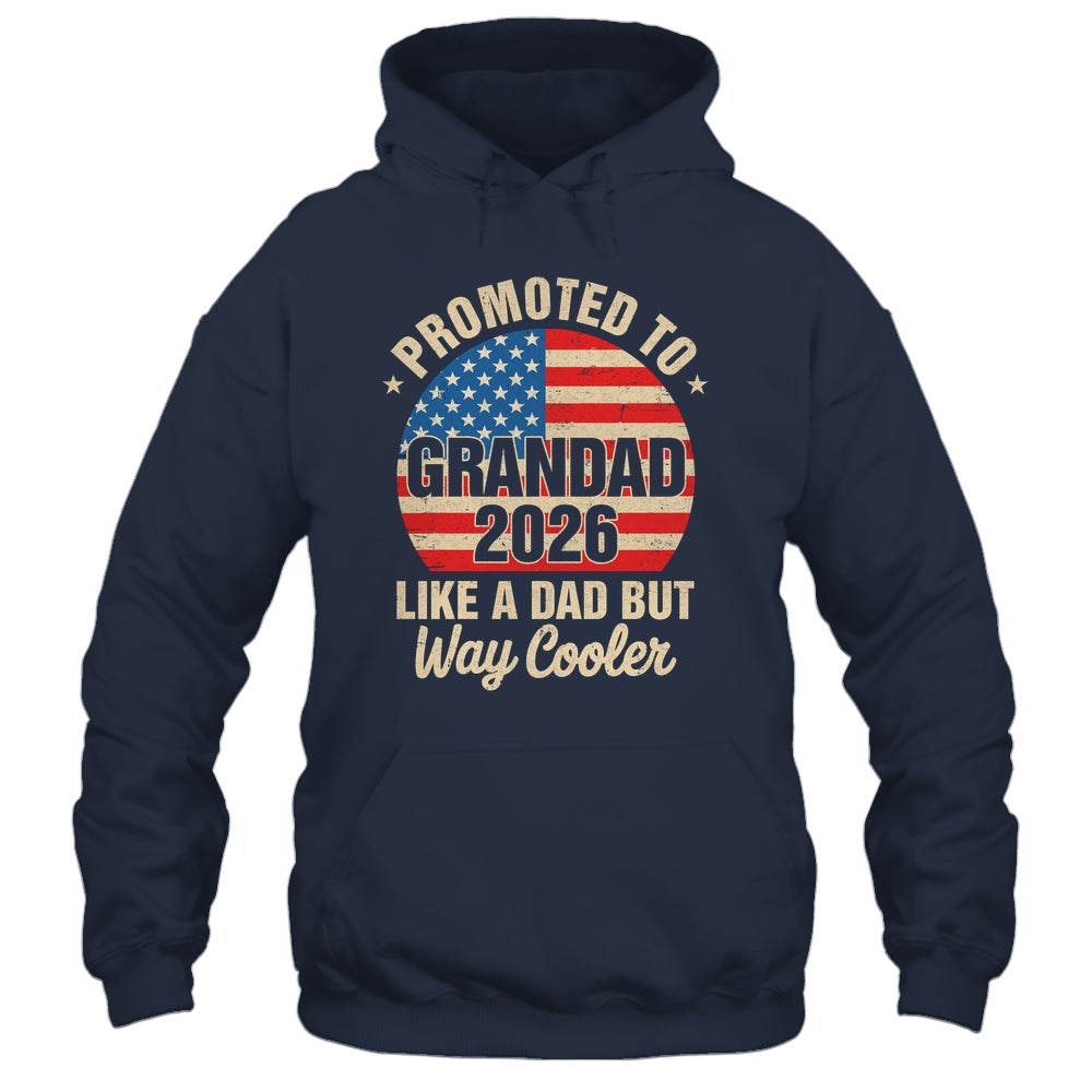Promoted To Grandad Est 2026 Soon To Be New Grandad US Flag Shirt & Hoodie | teecentury
