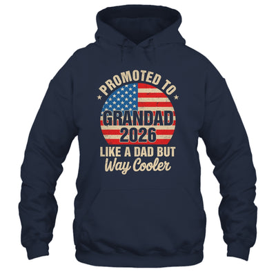 Promoted To Grandad Est 2026 Soon To Be New Grandad US Flag Shirt & Hoodie | teecentury