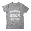 Promoted To Grandpa Est 2024 Fathers Day First Time New Shirt & Hoodie | teecentury