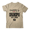 Promoted To Grandpa Est 2025 First Time Fathers Day Shirt & Hoodie | teecentury