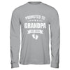Promoted To Grandpa Est 2026 Fathers Day First Time New Shirt & Hoodie | teecentury