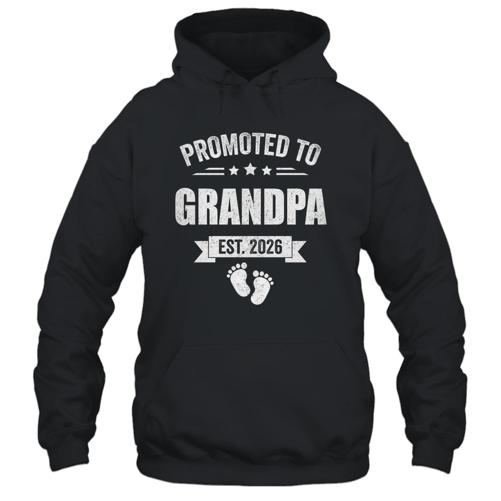 Promoted To Grandpa Est 2026 Fathers Day First Time New Shirt & Hoodie | teecentury