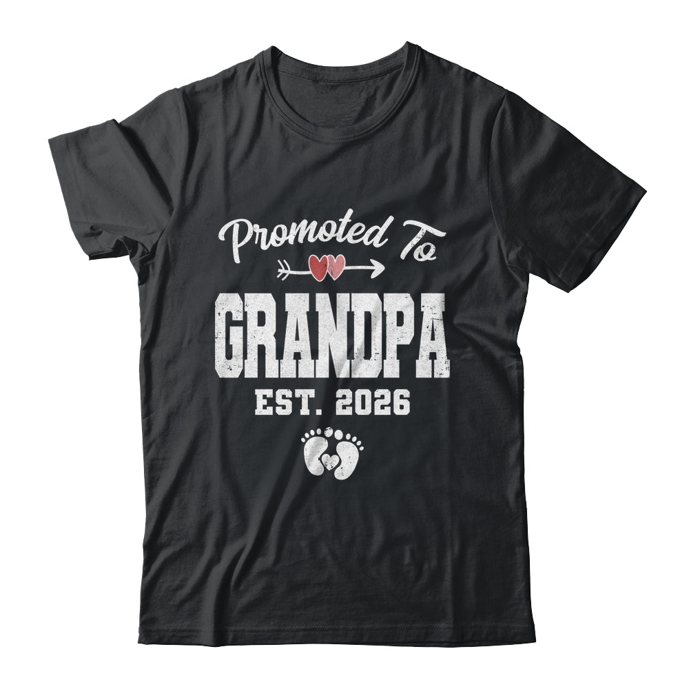 Promoted To Grandpa Est 2026 Funny First Time Fathers Day Shirt & Hoodie | teecentury
