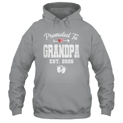 Promoted To Grandpa Est 2026 Funny First Time Fathers Day Shirt & Hoodie | teecentury