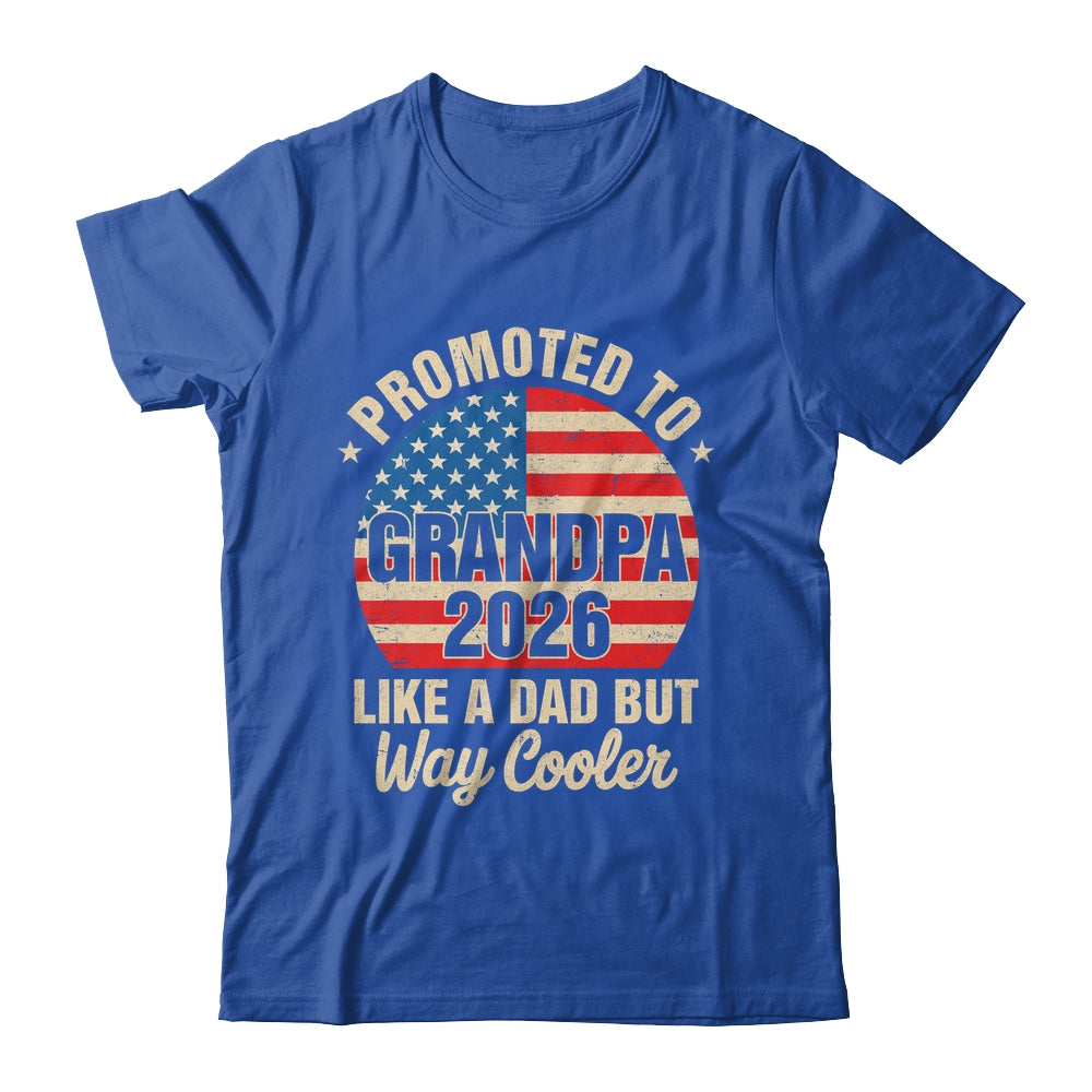 Promoted To Grandpa Est 2026 Soon To Be New Grandad US Flag Shirt & Hoodie | teecentury