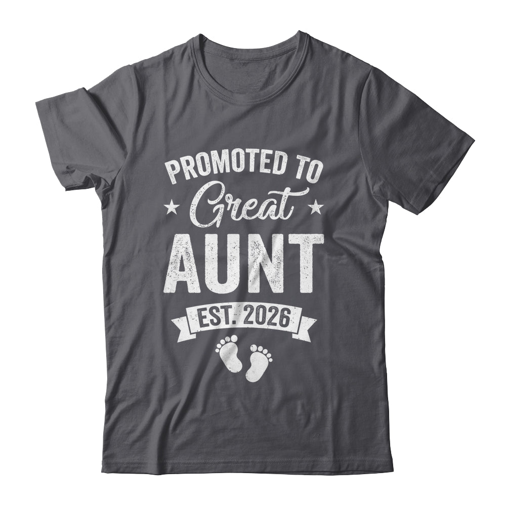 Promoted To Great Aunt Est 2026 Pregnancy Announcement Shirt & Hoodie | teecentury