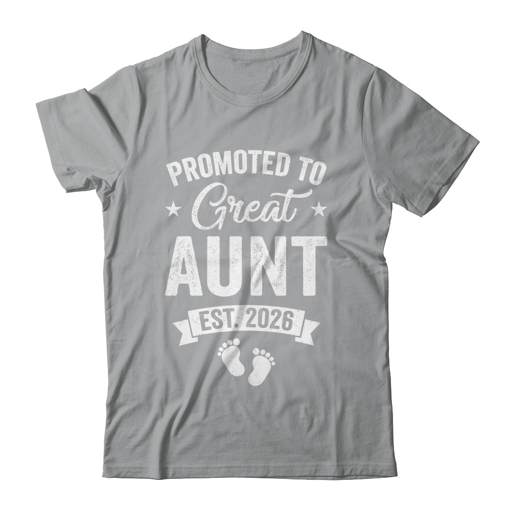Promoted To Great Aunt Est 2026 Pregnancy Announcement Shirt & Hoodie | teecentury