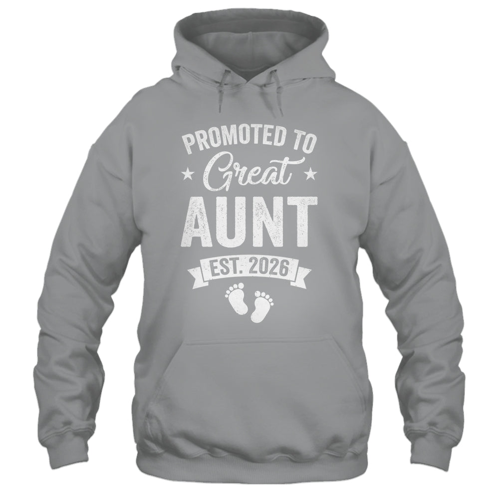 Promoted To Great Aunt Est 2026 Pregnancy Announcement Shirt & Hoodie | teecentury