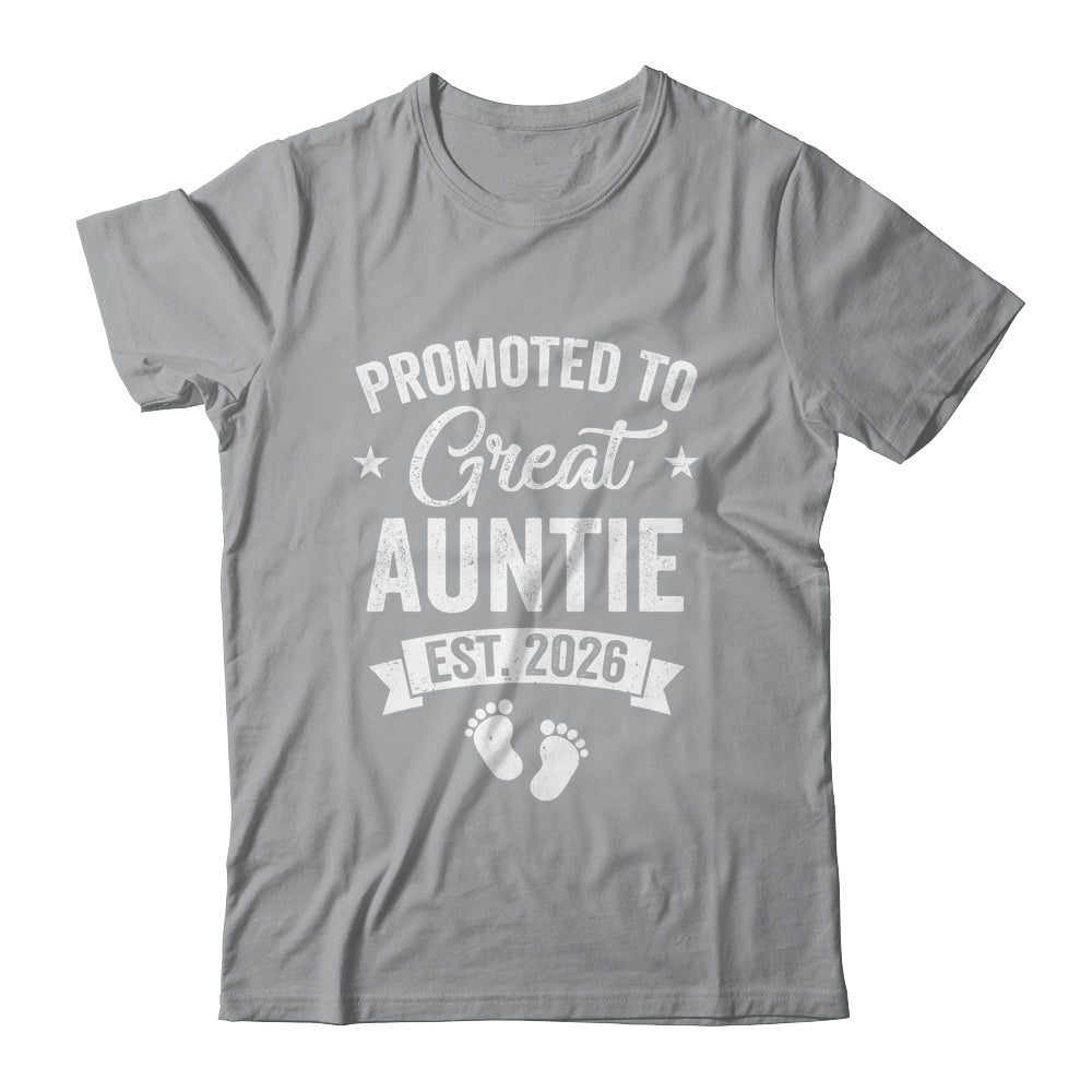 Promoted To Great Auntie Est 2026 Pregnancy Announcement Shirt & Hoodie | teecentury