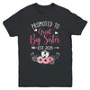 Promoted To Great Big Sister Est 2025 New Sister Youth Shirt | teecentury