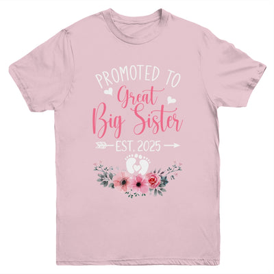 Promoted To Great Big Sister Est 2025 New Sister Youth Shirt | teecentury