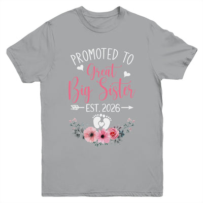 Promoted To Great Big Sister Est 2026 New Sister Youth Shirt | teecentury