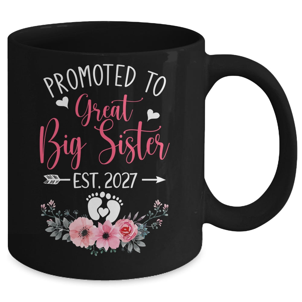 Promoted To Great Big Sister Est 2027 New Sister Mug | teecentury