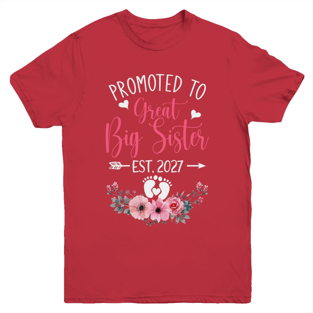 Promoted To Great Big Sister Est 2027 New Sister Youth Shirt | teecentury