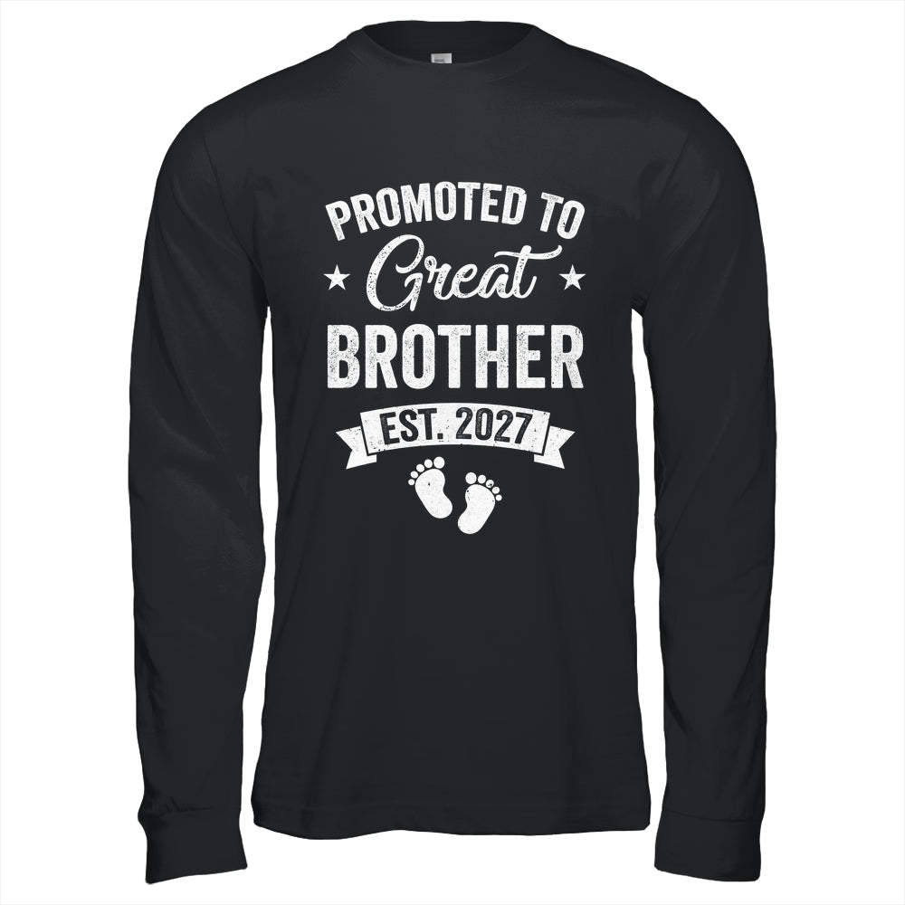 Promoted To Great Brother Est 2027 Pregnancy Announcement Shirt & Hoodie | teecentury