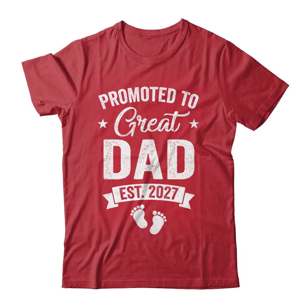 Promoted To Great Dad Est 2027 Pregnancy Announcement Shirt & Hoodie | teecentury