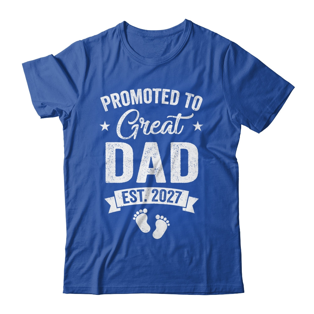 Promoted To Great Dad Est 2027 Pregnancy Announcement Shirt & Hoodie | teecentury