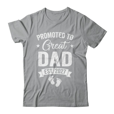 Promoted To Great Dad Est 2027 Pregnancy Announcement Shirt & Hoodie | teecentury