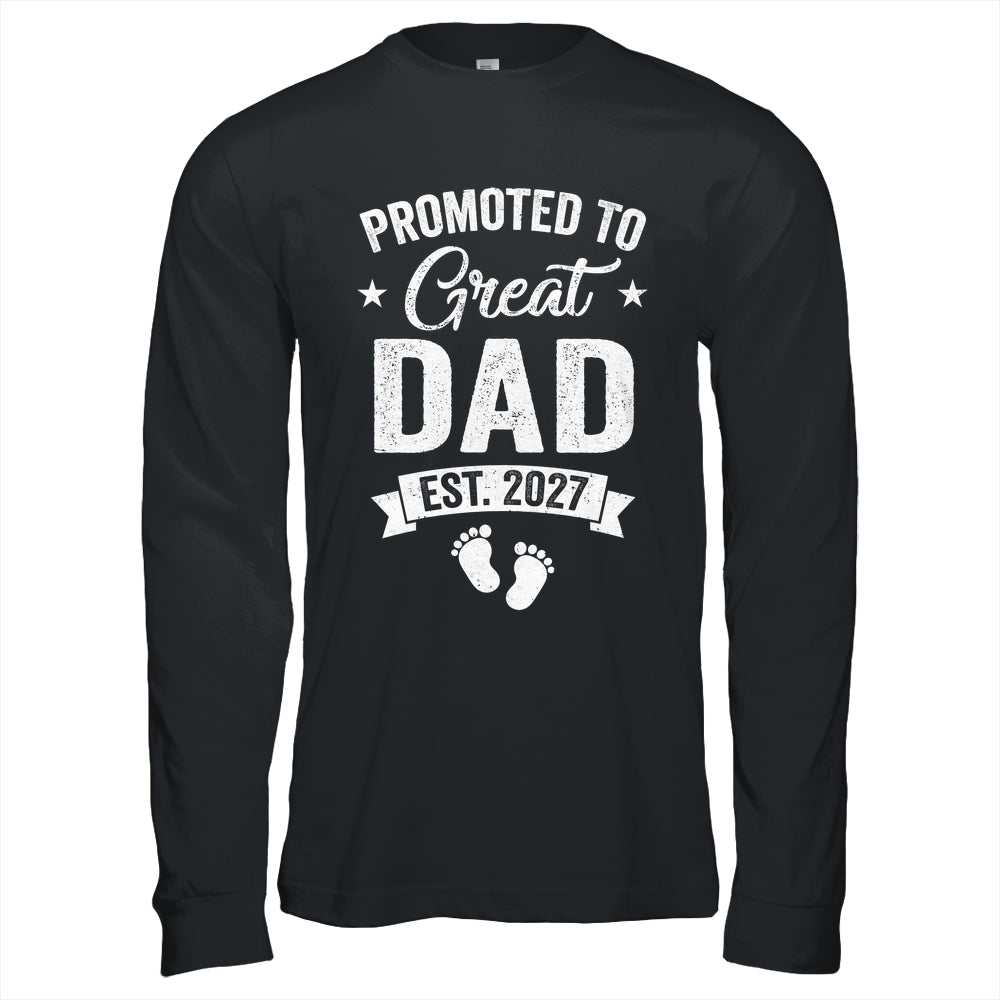 Promoted To Great Dad Est 2027 Pregnancy Announcement Shirt & Hoodie | teecentury