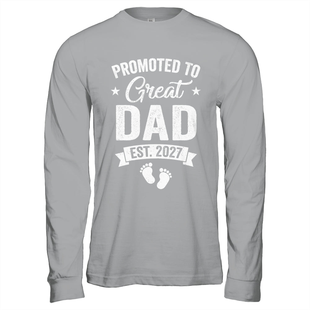 Promoted To Great Dad Est 2027 Pregnancy Announcement Shirt & Hoodie | teecentury