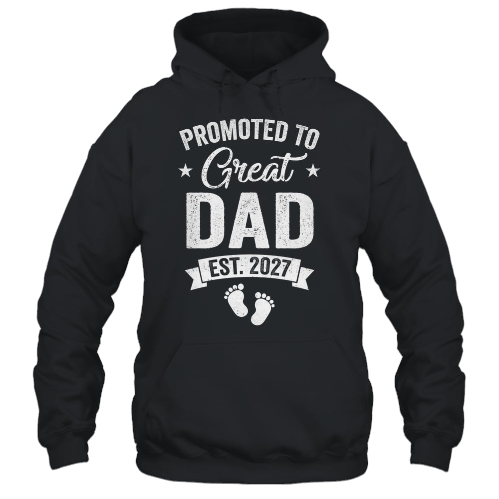 Promoted To Great Dad Est 2027 Pregnancy Announcement Shirt & Hoodie | teecentury