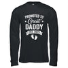 Promoted To Great Daddy Est 2025 Pregnancy Announcement Shirt & Hoodie | teecentury