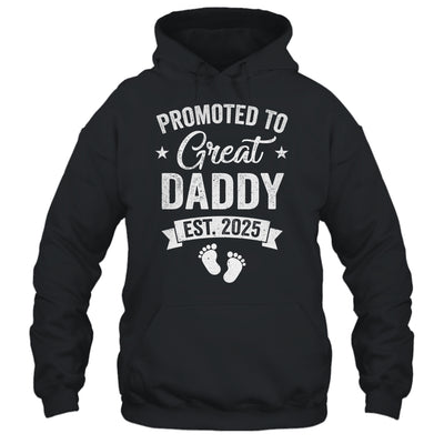 Promoted To Great Daddy Est 2025 Pregnancy Announcement Shirt & Hoodie | teecentury