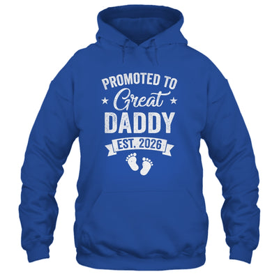 Promoted To Great Daddy Est 2026 Pregnancy Announcement Shirt & Hoodie | teecentury