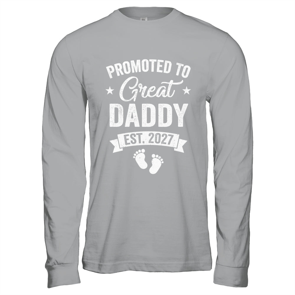 Promoted To Great Daddy Est 2027 Pregnancy Announcement Shirt & Hoodie | teecentury