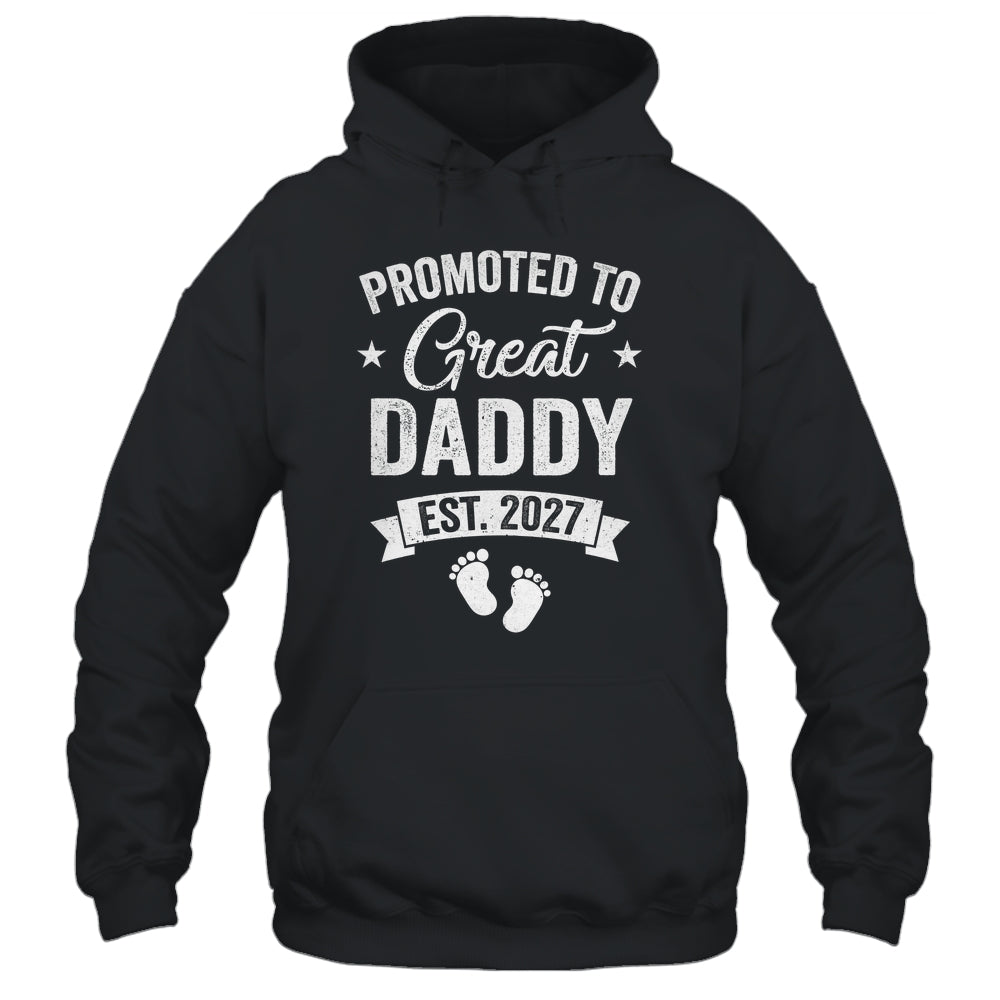 Promoted To Great Daddy Est 2027 Pregnancy Announcement Shirt & Hoodie | teecentury