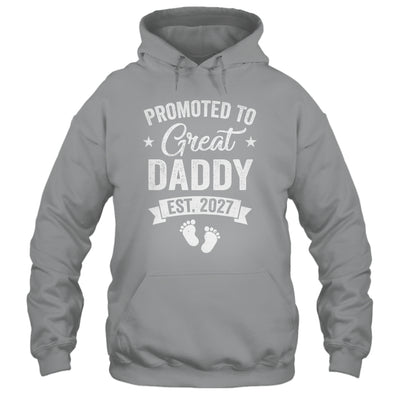Promoted To Great Daddy Est 2027 Pregnancy Announcement Shirt & Hoodie | teecentury