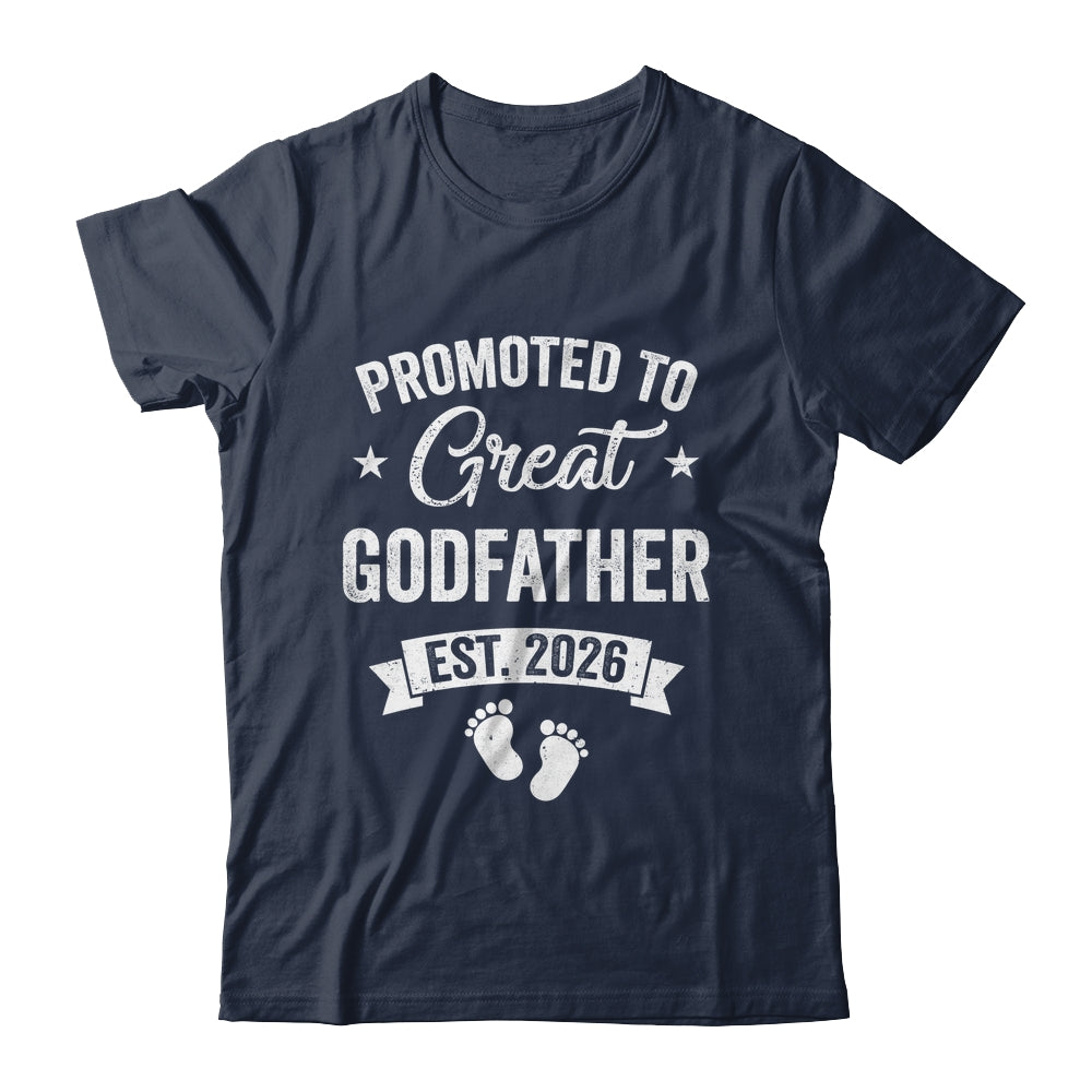 Promoted To Great Godfather Est 2026 Pregnancy Announcement Shirt & Hoodie | teecentury