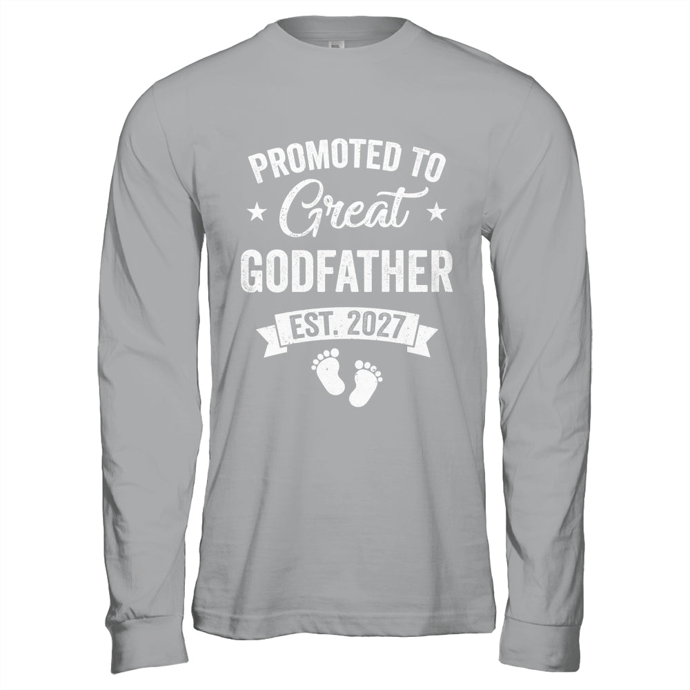 Promoted To Great Godfather Est 2027 Pregnancy Announcement Shirt & Hoodie | teecentury