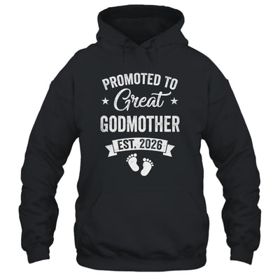 Promoted To Great Godmother Est 2026 Pregnancy Announcement Shirt & Hoodie | teecentury