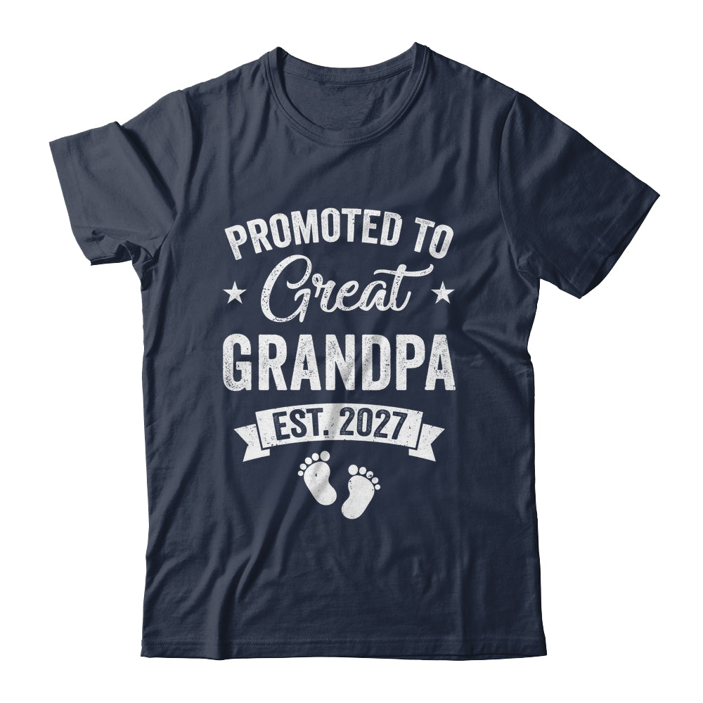 Promoted To Great Grandpa Est 2027 Pregnancy Announcement Shirt & Hoodie | teecentury