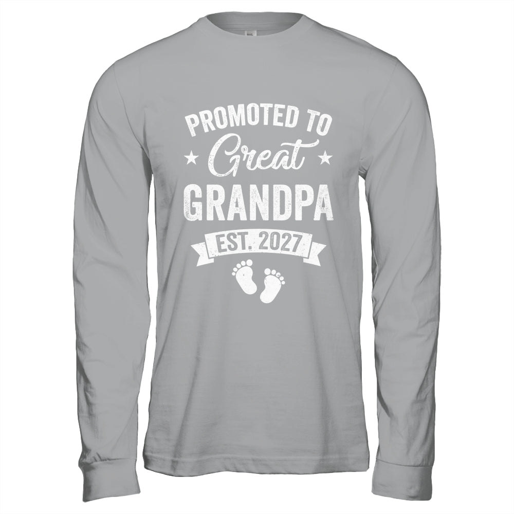 Promoted To Great Grandpa Est 2027 Pregnancy Announcement Shirt & Hoodie | teecentury