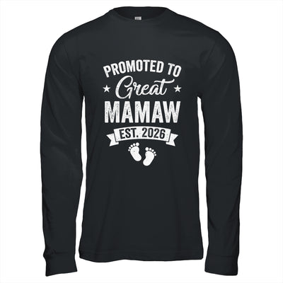 Promoted To Great Mamaw Est 2026 Pregnancy Announcement Shirt & Hoodie | teecentury