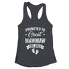 Promoted To Great Mawmaw Est 2025 Pregnancy Announcement Shirt & Tank Top | teecentury