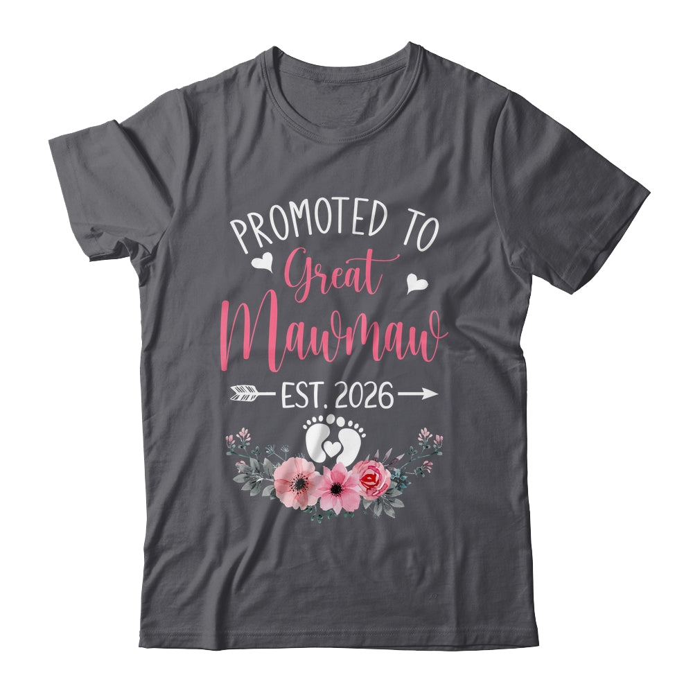 Promoted To Great Mawmaw Est 2026 Mothers Day Shirt & Tank Top | teecentury