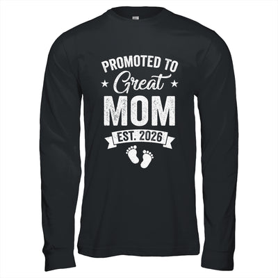 Promoted To Great Mom Est 2026 Pregnancy Announcement Shirt & Hoodie | teecentury