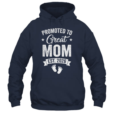 Promoted To Great Mom Est 2026 Pregnancy Announcement Shirt & Hoodie | teecentury