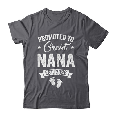 Promoted To Great Nana Est 2026 Pregnancy Announcement Shirt & Hoodie | teecentury