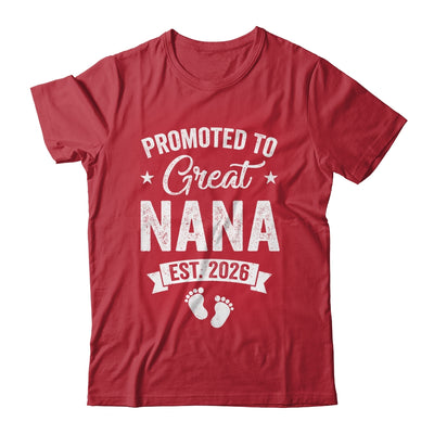 Promoted To Great Nana Est 2026 Pregnancy Announcement Shirt & Hoodie | teecentury