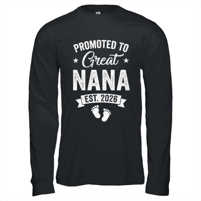 Promoted To Great Nana Est 2026 Pregnancy Announcement Shirt & Hoodie | teecentury