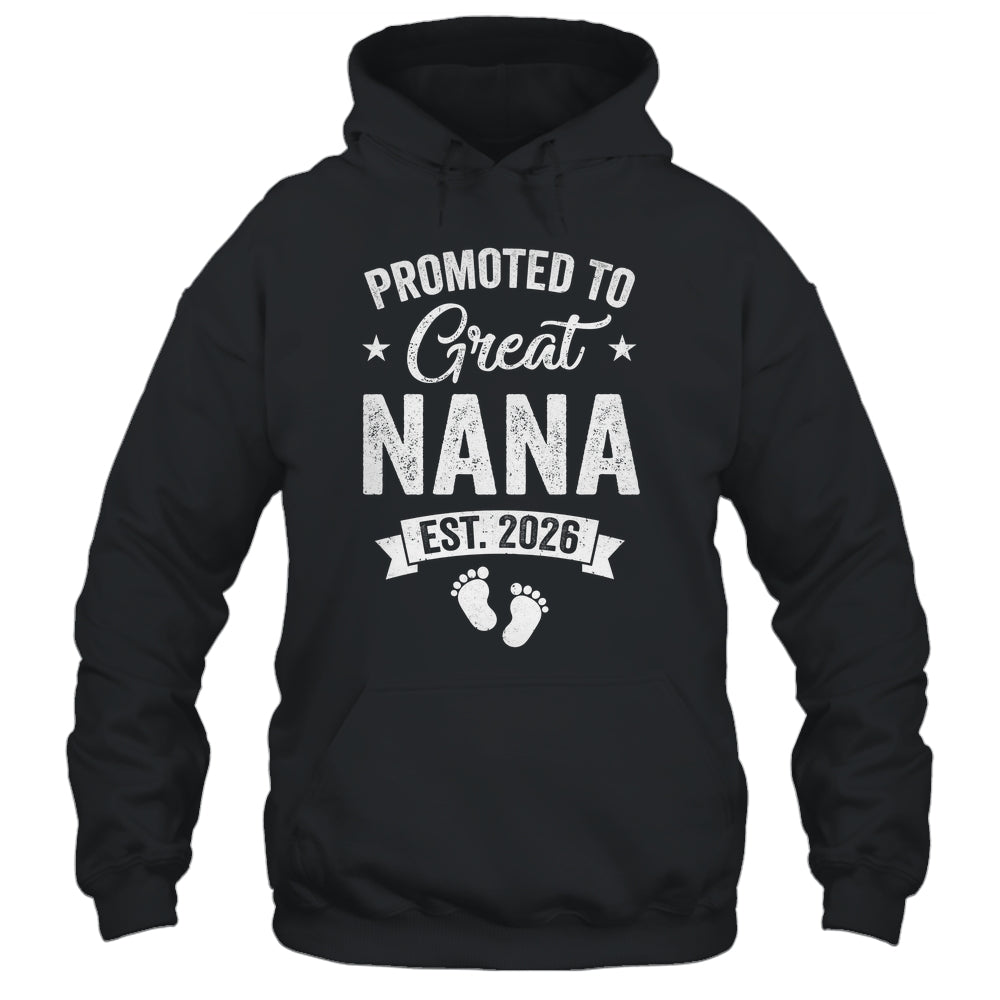 Promoted To Great Nana Est 2026 Pregnancy Announcement Shirt & Hoodie | teecentury