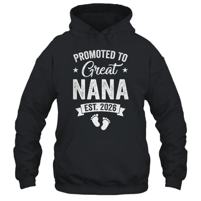 Promoted To Great Nana Est 2026 Pregnancy Announcement Shirt & Hoodie | teecentury