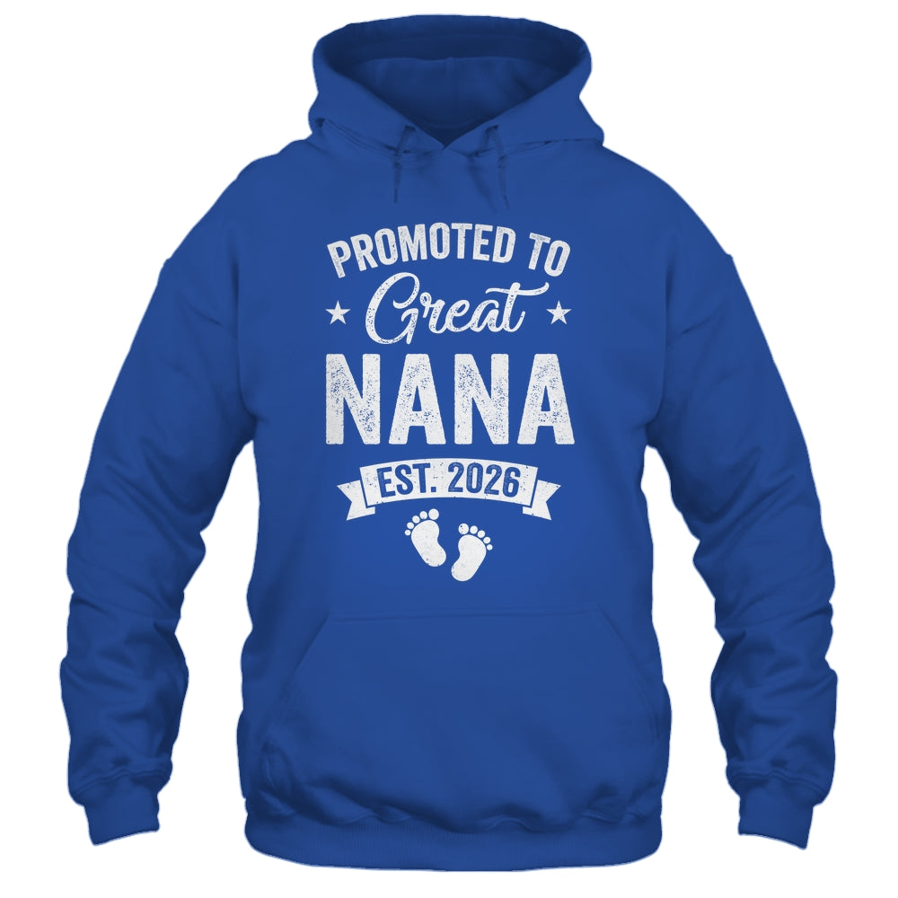 Promoted To Great Nana Est 2026 Pregnancy Announcement Shirt & Hoodie | teecentury