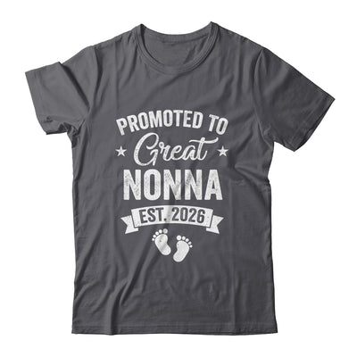Promoted To Great Nonna Est 2026 Pregnancy Announcement Shirt & Hoodie | teecentury