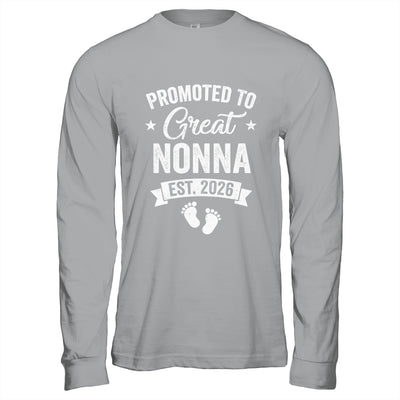 Promoted To Great Nonna Est 2026 Pregnancy Announcement Shirt & Hoodie | teecentury